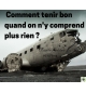 Comment tenir bon quand on n'y comprend plus rien ? - Claude Greder - CD ou DVD