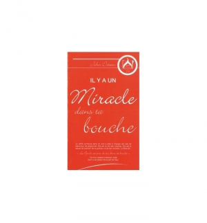 Il y a un miracle dans ta bouche - John Osteen