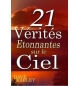 21 vérités étonnantes sur le ciel - Dave Earley