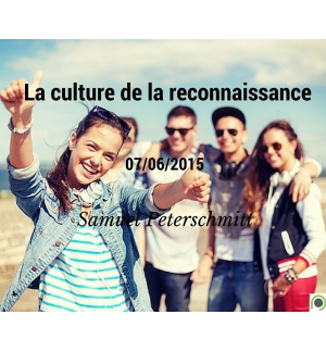 La culture de la reconnaissance - Samuel Peterschmitt - CD ou DVD
