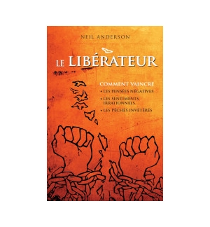 Le libérateur - Neil Anderson