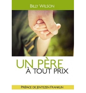 Un père à tout prix - Billy Wilson