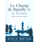 Le champ de bataille de la pensée - Joyce Meyer