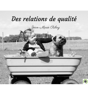 Des relations de qualité - Jean-Marie Ribay - CD ou DVD