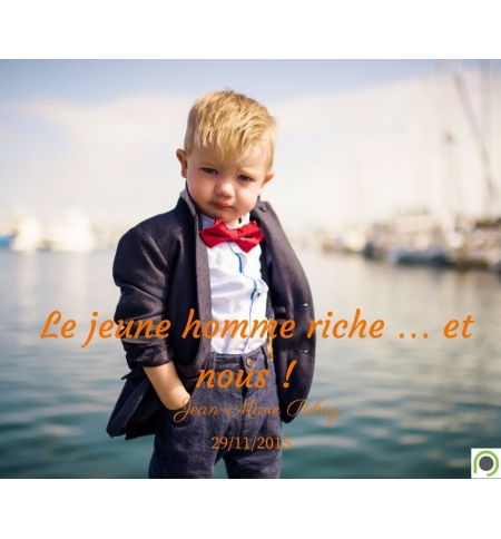 Le jeune homme riche … et nous ! - Jean-Marie Ribay - CD ou DVD