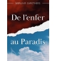 De l'enfer au paradis - Merlin R. Carothers