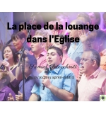 La place de la louange dans l'Eglise - Samuel Peterschmitt - CD ou DVD