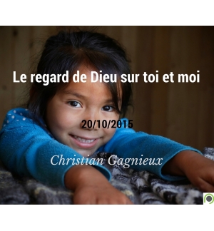 Le regard de Dieu sur toi et moi - Christian Gagnieux - CD ou DVD