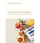 Les fêtes de l'Éternel - Jean-Marc Thobois