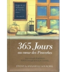 365 jours au coeur des proverbes - Jérémy & Annabelle Sourdril