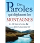 Des paroles qui déplacent les montagnes - E.W. Kenyon & Don Gossett