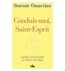 Conduis-moi, Saint-Esprit - Stormie Omartian