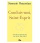 Conduis-moi, Saint-Esprit - Stormie Omartian