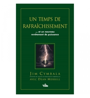 Un temps de rafraîchissement - Jim Cymbala & Dean Merrill