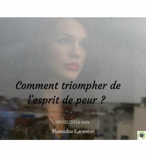Comment triompher et tenir ferme dans le mauvais jour - Mamadou Karambiri - MP3