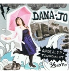 Apocalyptiquement Zen - Dana-jo