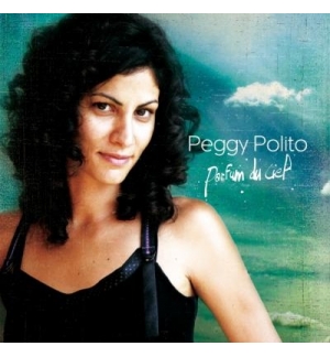Parfum du ciel - Peggy Polito