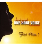 For Him ! - One more voice