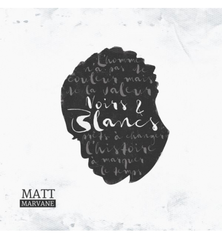 CD Noirs & Blancs - Matt Marvane CD Noirs & Blancs - Matt Marvane