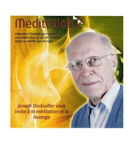 Méditation 2 - Joseph Dockwiller