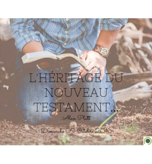 L'héritage du Nouveau Testament - Alan Platt