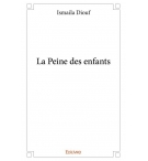 La peine des enfants - Ismaila Diouf