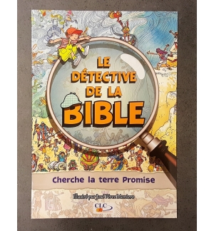 Détectives de la Bible - Cherche la terre Promise - A partir de 3 ans