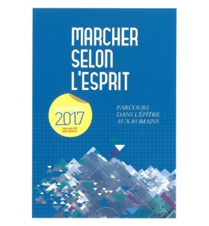 Marcher selon l'Esprit - Parcours dans l'épître aux romains