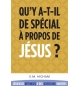 Qu'y a-t-il de Spécial à Propos de Jésus - E.M. Hicham
