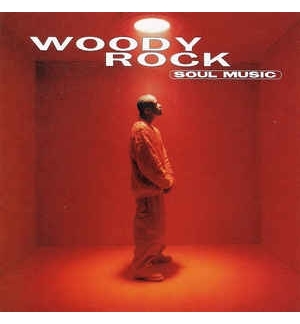 CD Soul Music - Woody Rock