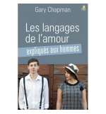 Les langages de l’amour expliqués aux hommes - Gary Chapman