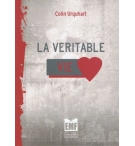 La véritable vie - Colin Urquhart