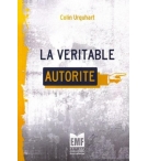 La véritable autorité - Colin Urquhart