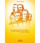 Vainqueurs ! 120 témoins de l'Evangile - Tome 1 - Patrick Diring