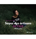 Soyez des artisans de paix - Claude Greder