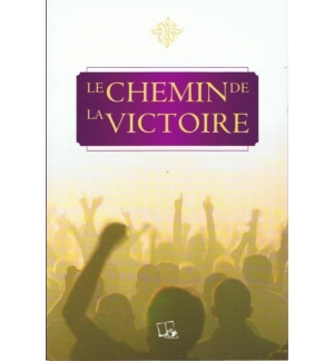 Le chemin de la victoire - Collectif