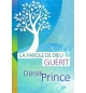 La parole de Dieu guérit - Derek Prince