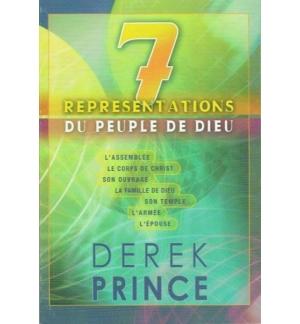 7 représentations du peuple de Dieu - Derek Prince