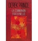 La communion fraternelle - Derek Prince