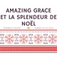 Amazing grâce et la splendeur de Noël - Thiebault Geyer MP3
