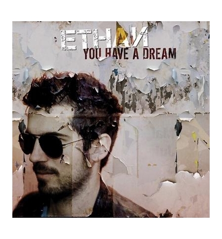 CD You have a dream - Ethan CD You have a dream - Ethan