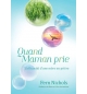 Quand Maman prie - L'efficacité d'une mère en prière - Fern Nichols