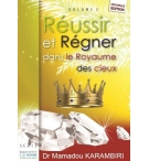 Réussir et régner dans le royaume des cieux - Mamadou Karambiri
