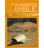 La transmission de la Bible 