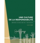 Une culture de la responsabilité - Alain André