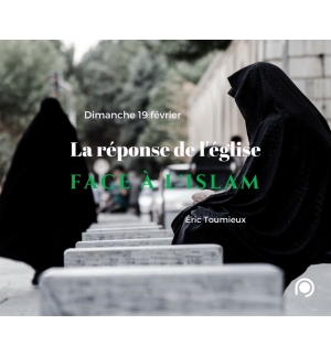 La réponse de l'Eglise face à l'Islam - Eric Toumieux MP3