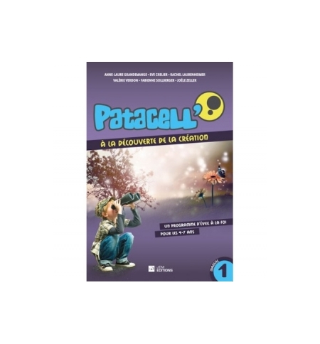 Patacell' - A la découverte de la création - Pour les 4 à 7 ans