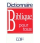Dictionnaire biblique pour tous - Souple