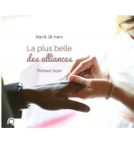 Amazing Grace et la plus belle des alliances - Thiébault Geyer