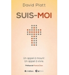 Suis-moi - Un appel à mourir, un appel à vivre - David Platt